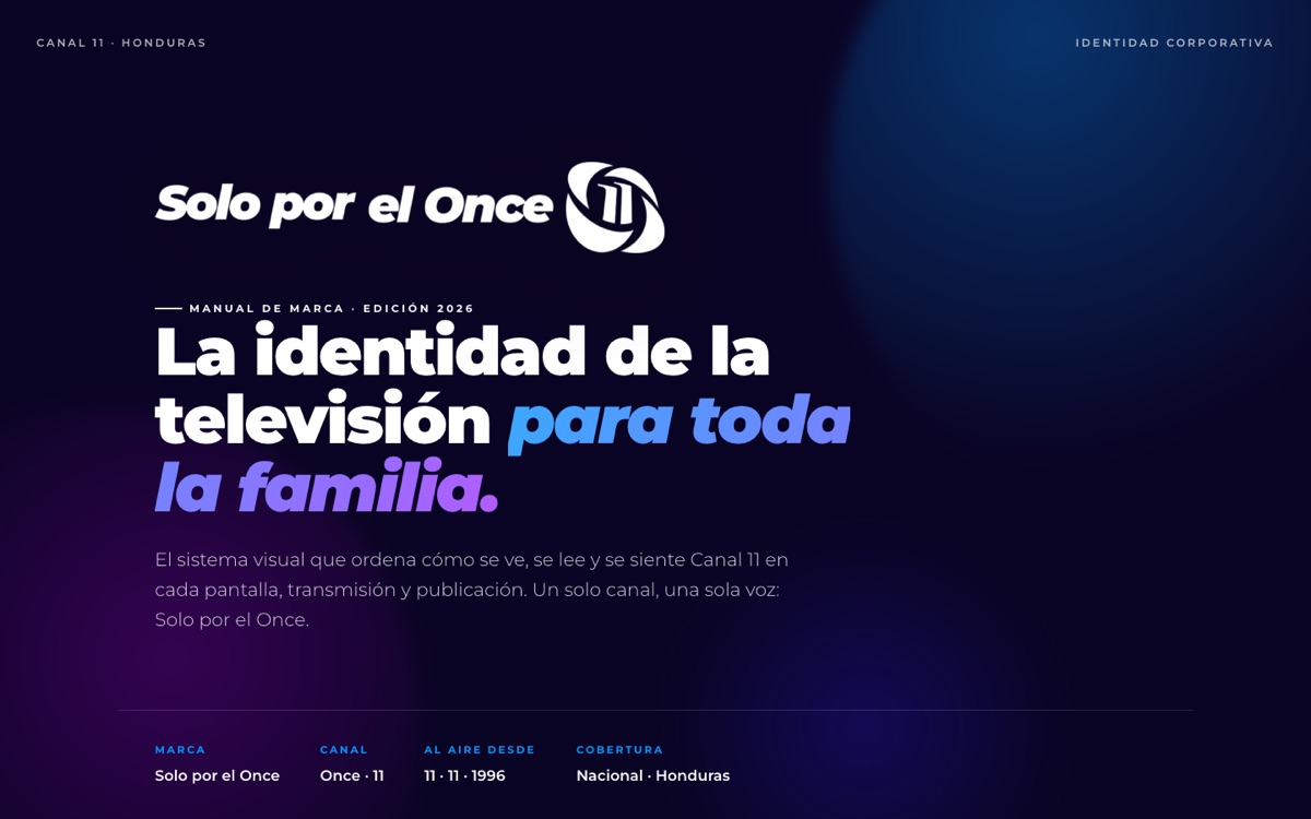 The cover of Canal 11's identity manual: the “Solo por el Once” logo above the headline “La identidad de la televisión para toda la familia.”