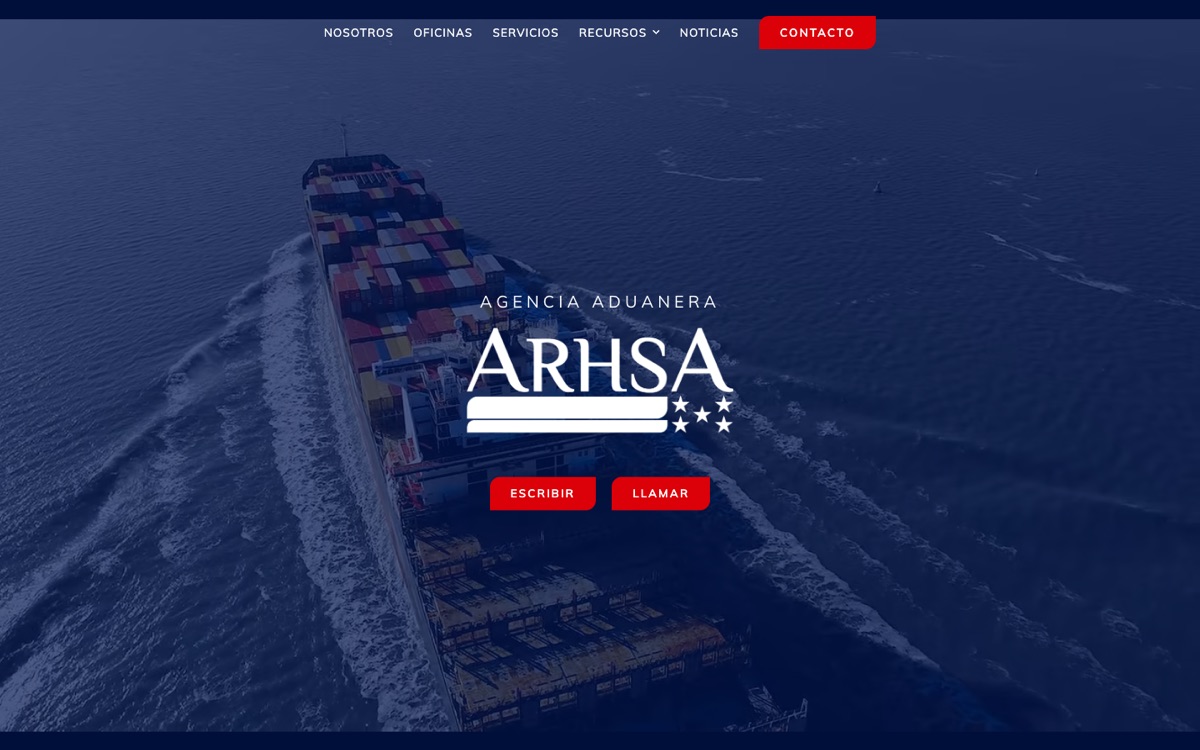 The arhsa.com home page: the ARHSA Agencia Aduanera logo and the buttons Escribir and Llamar over aerial footage of a container ship.